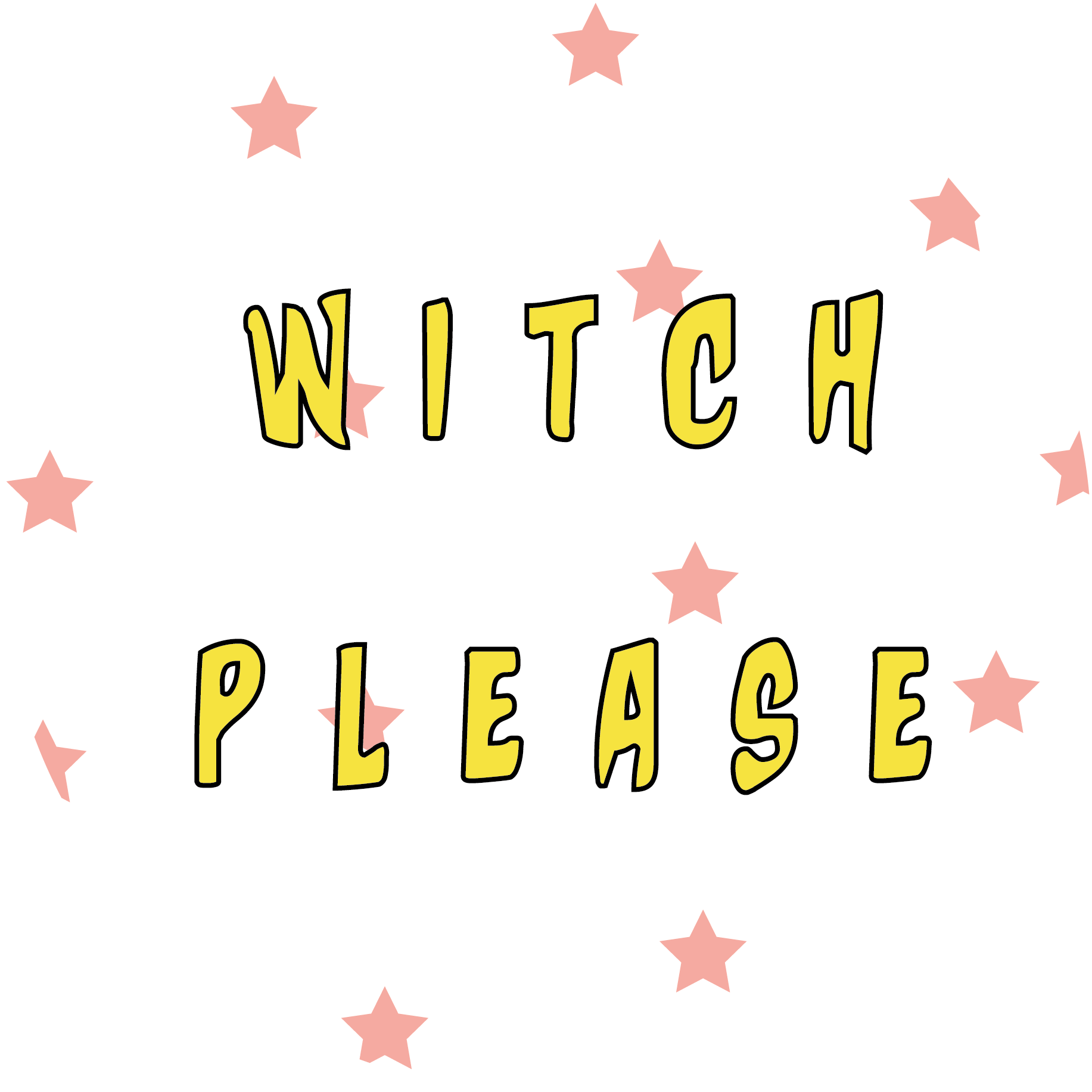 Halloween Topper | Witch Please