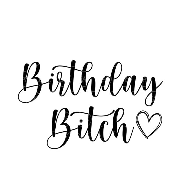 Birthday Topper | Birthday Bitch